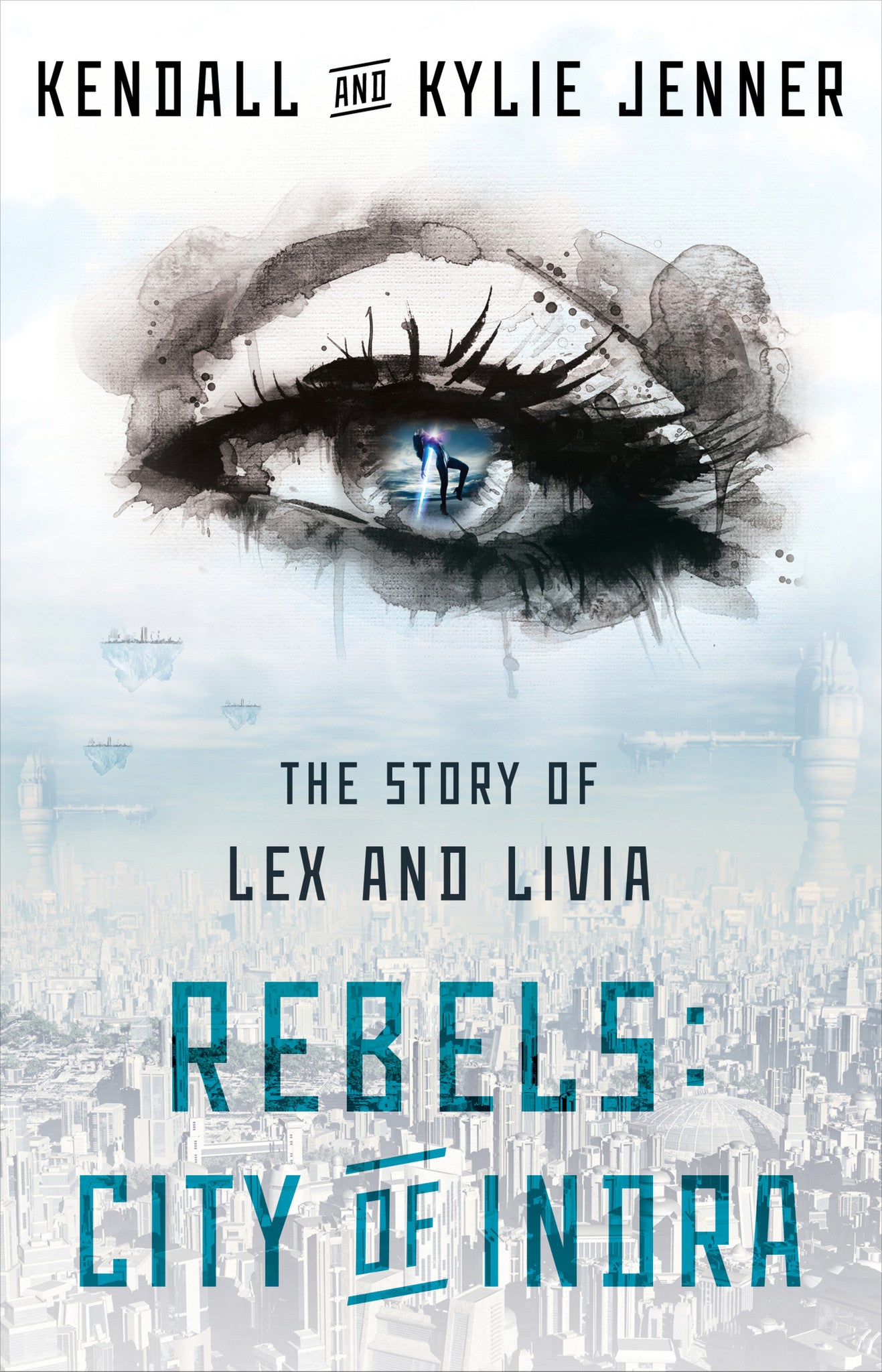 The Story of Lex and Livia: Rebels: City of Indra